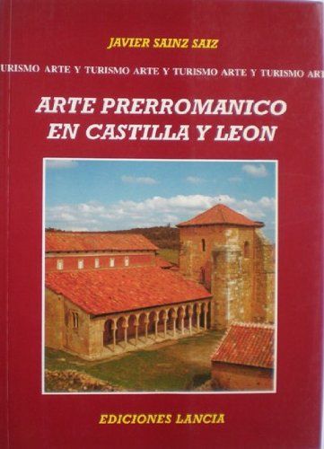 El arte prerrománico en Castilla y León Book Cover