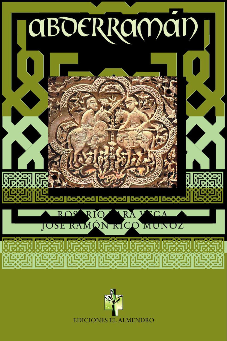 Abderramán, El Emigrado Book Cover