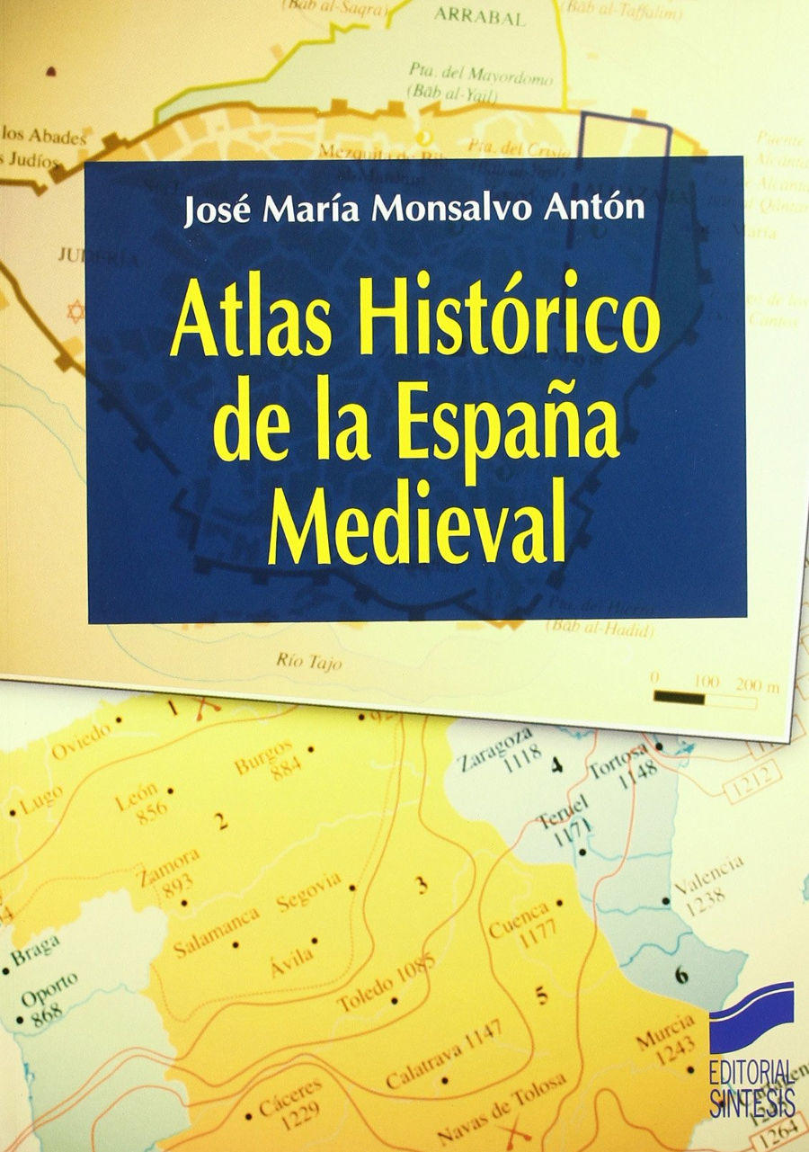 Atlas historico de la España medieval Book Cover