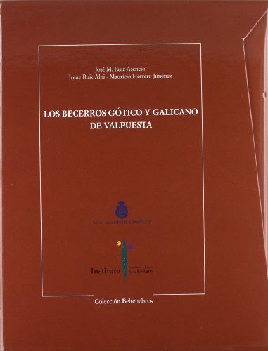 Los becerros gótico y galicano de Valpuesta Book Cover