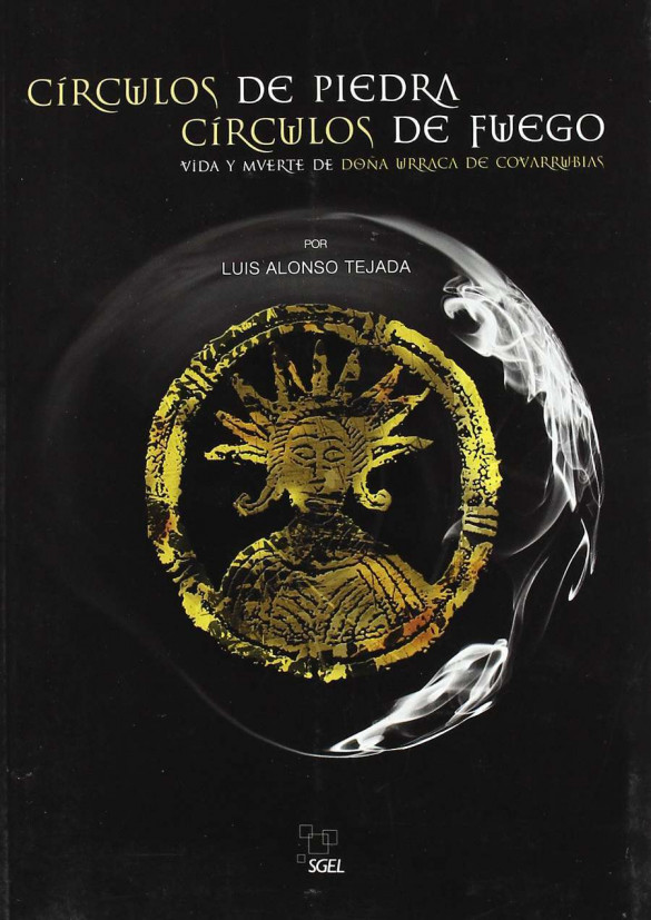 Círculos de piedra, círculos de fuego