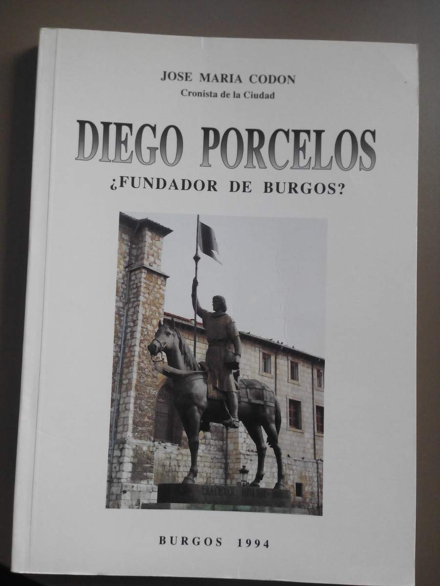 Diego Porcelos ¿Fundador de Burgos? Book Cover