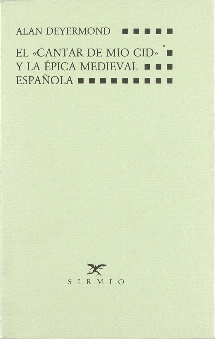 El cantar de Mio Cid y la epica medieval española Book Cover