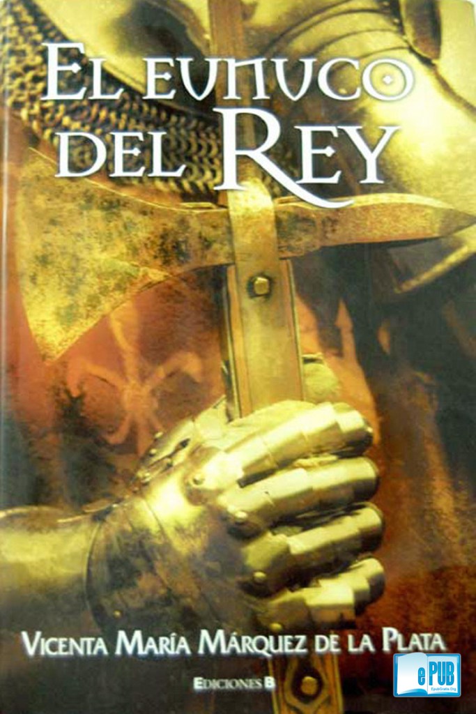 El eunuco del rey Book Cover
