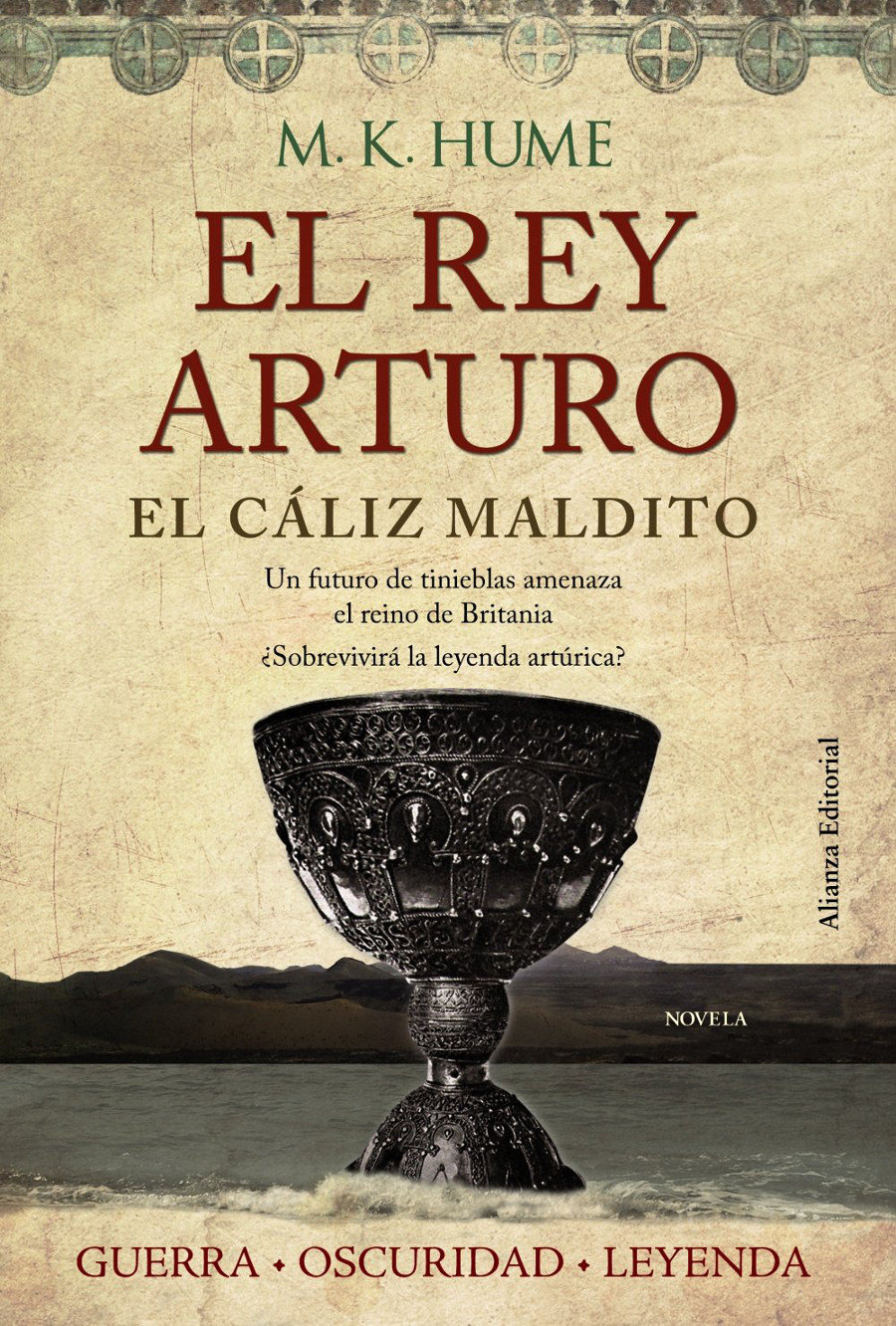 El rey Arturo: El cáliz maldito Book Cover