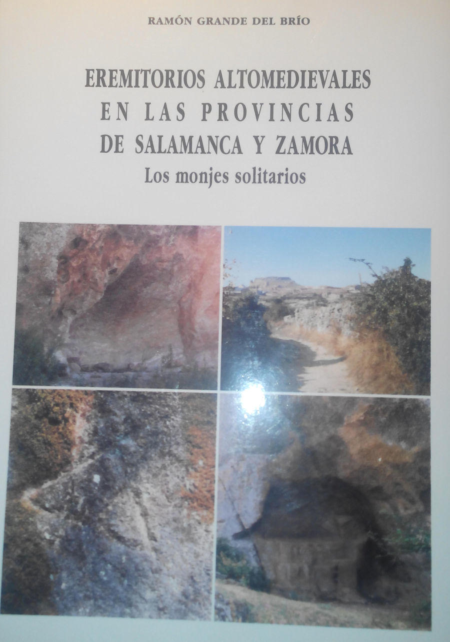 Eremitorios altomedievales en las provincias de Salamanca y Zamora Book Cover