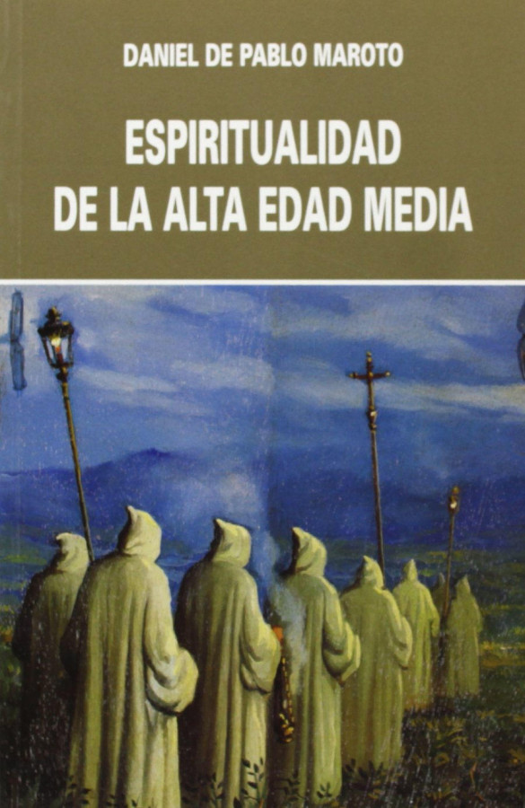 Espiritualidad de la Alta Edad Media