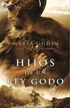 Hijos de un rey godo Book Cover