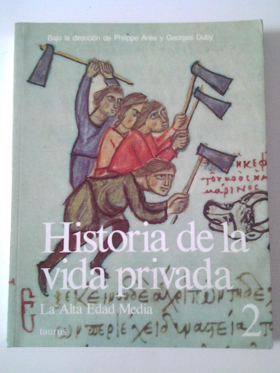 Historia de la vida privada: La Alta Edad Media Book Cover