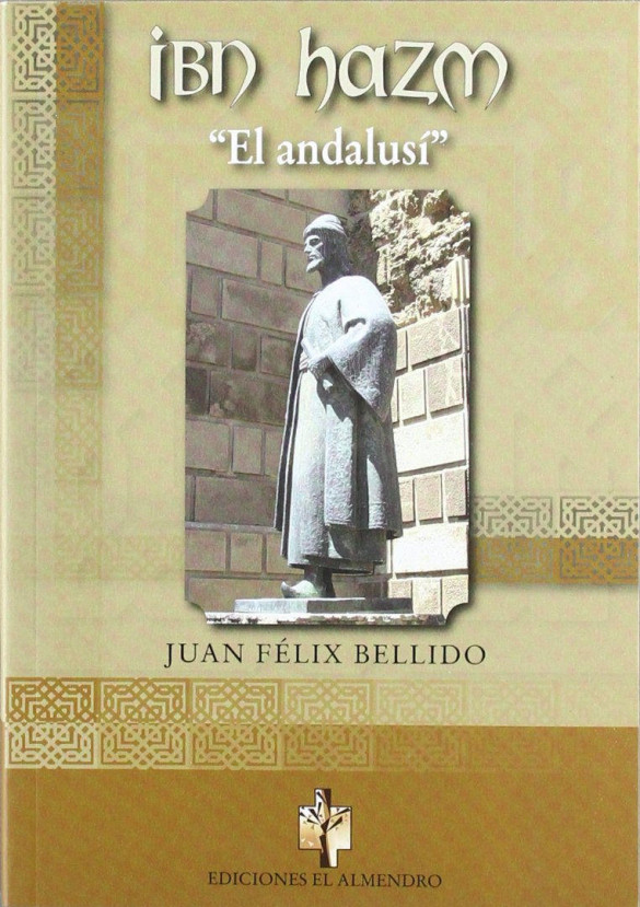 Ibn Hazm, el Andalusí