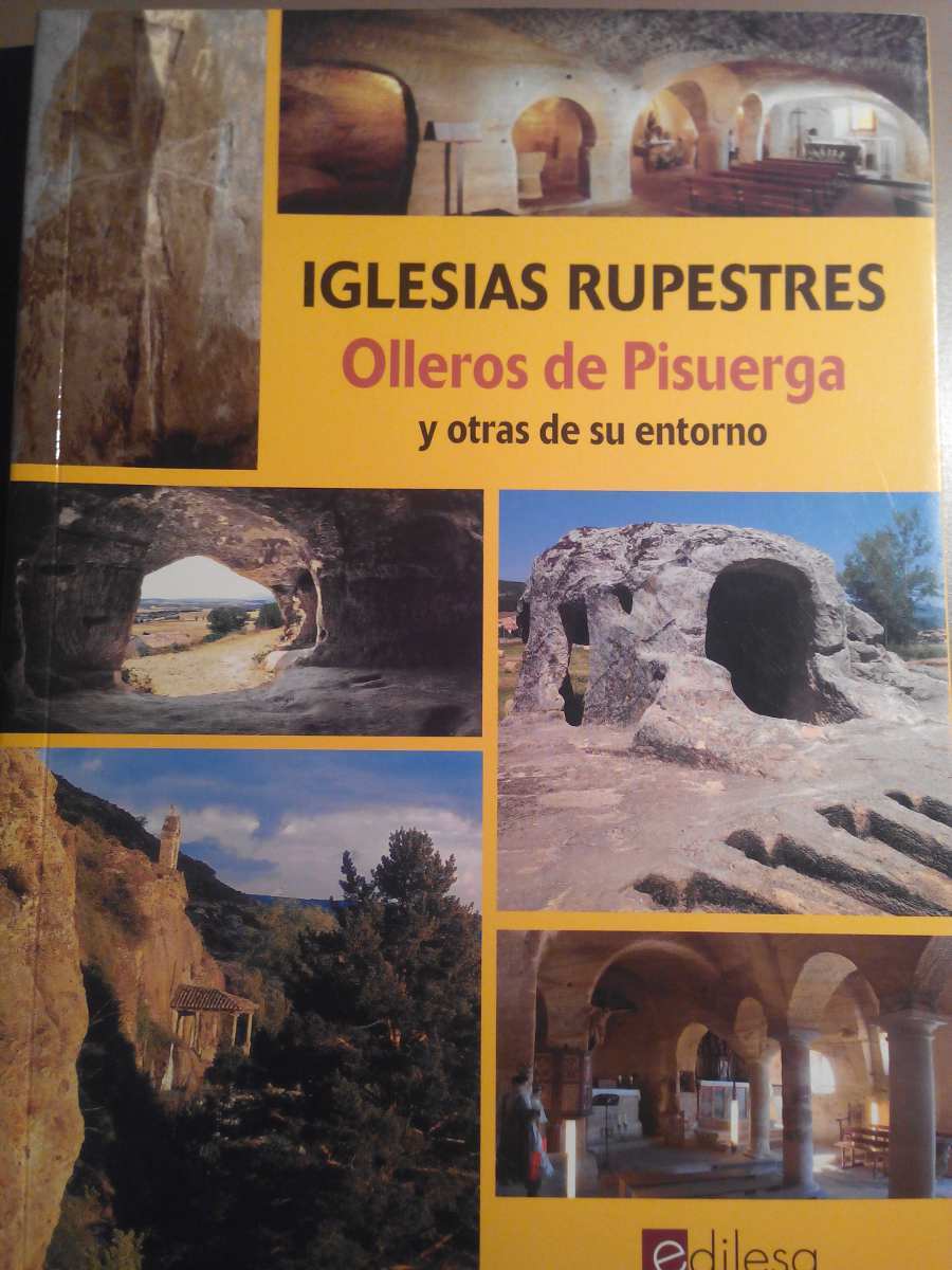 Iglesias rupestres - Olleros de Pisuerga y otras de su entorno Book Cover