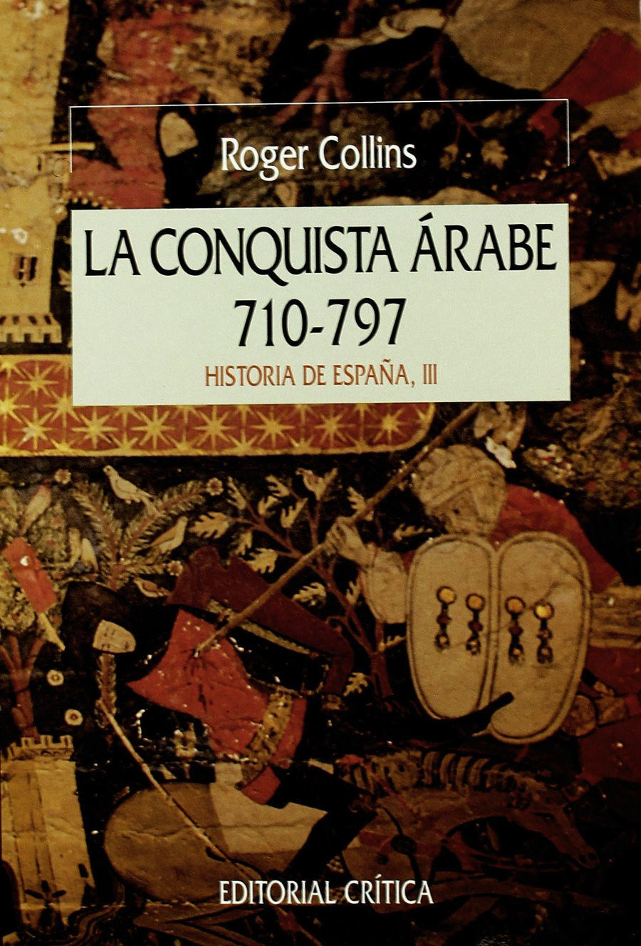 La conquista árabe, 710-797 Book Cover