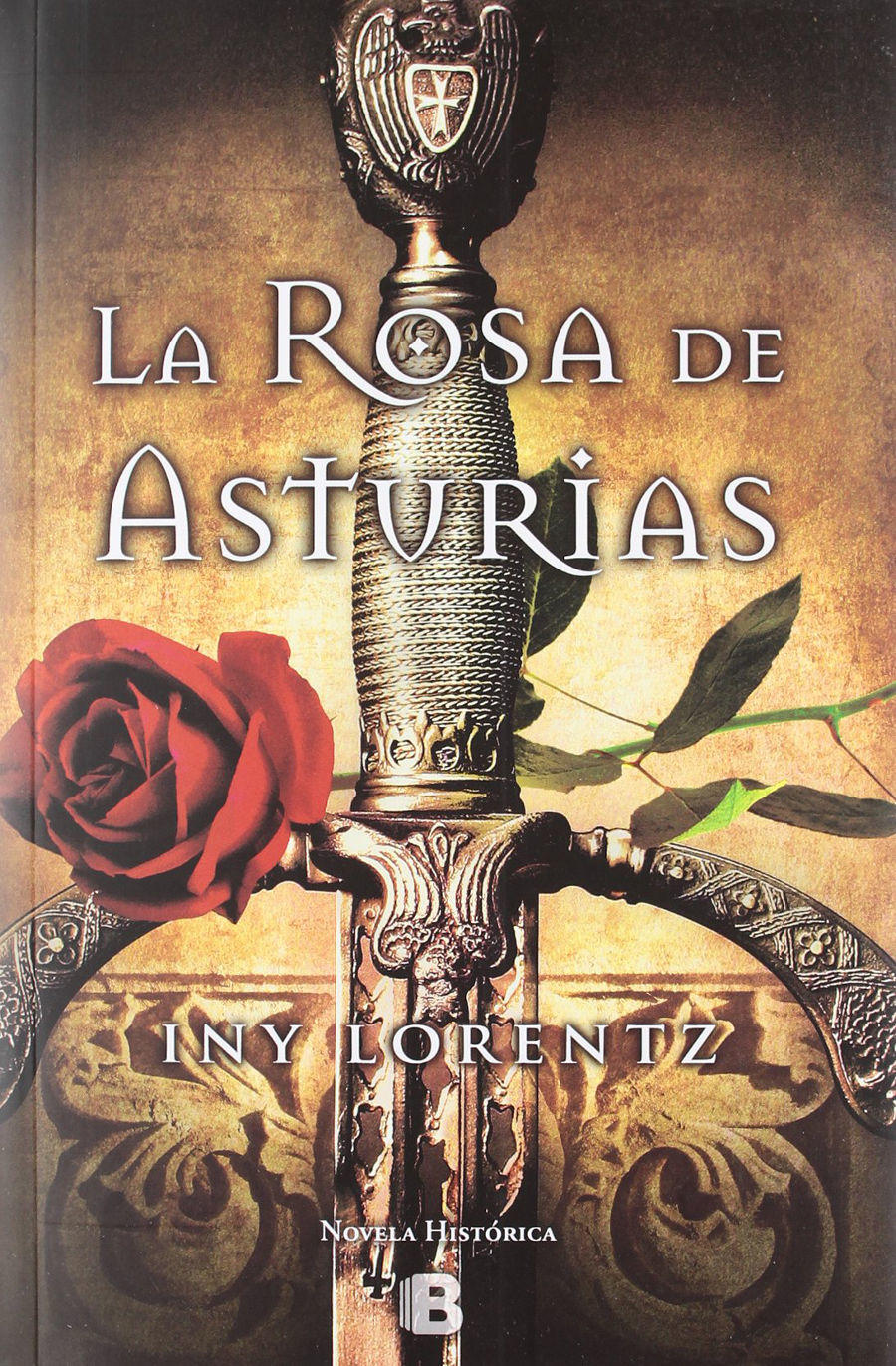 La rosa de Asturias Book Cover