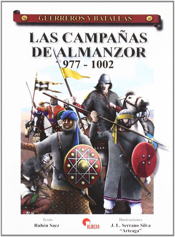Las campañas de Almanzor 977-1002