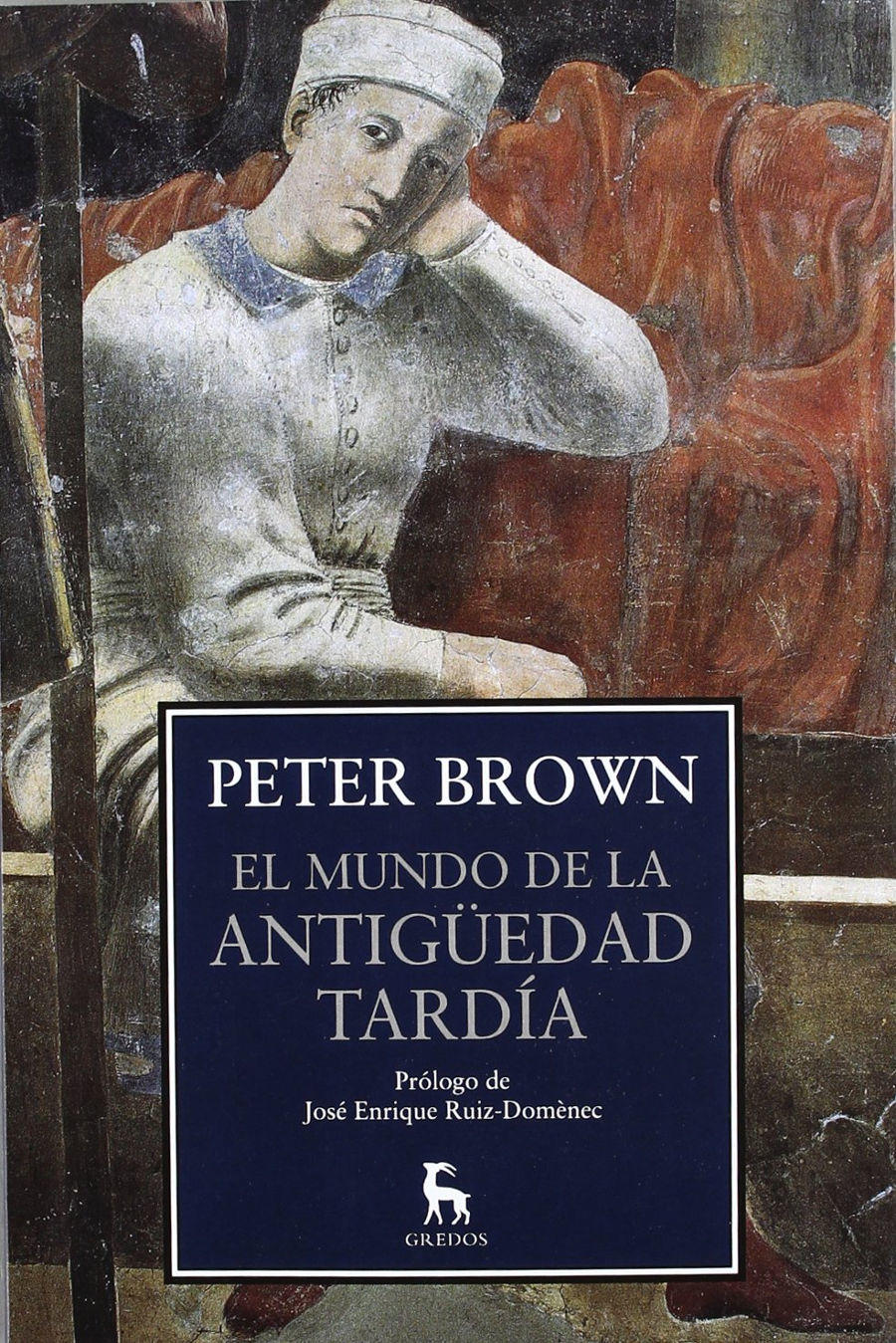 El mundo de la Antigüedad Tardía Book Cover