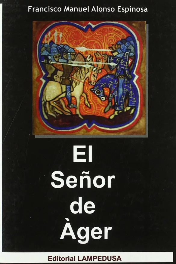 El Señor de Àger
