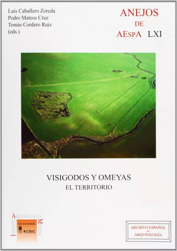 Visigodos y omeyas. El territorio