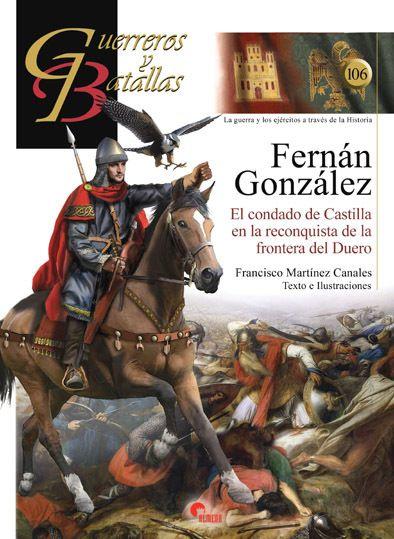 Fernán González: El condado de Castilla en la reconquista de la frontera del Duero Book Cover