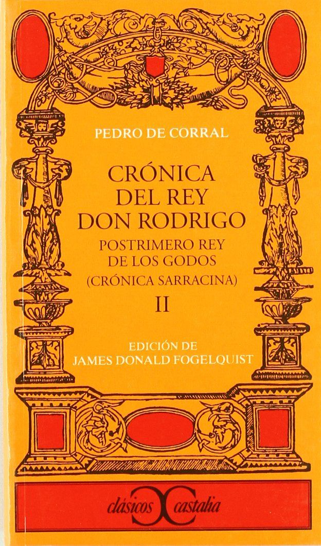 Crónica del Rey Don Rodrigo, vol. II Book Cover