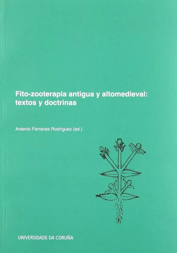 Fito-zooterapia antigua y altomedieval