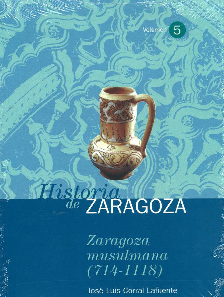 Zaragoza musulmana (714-1118) Book Cover