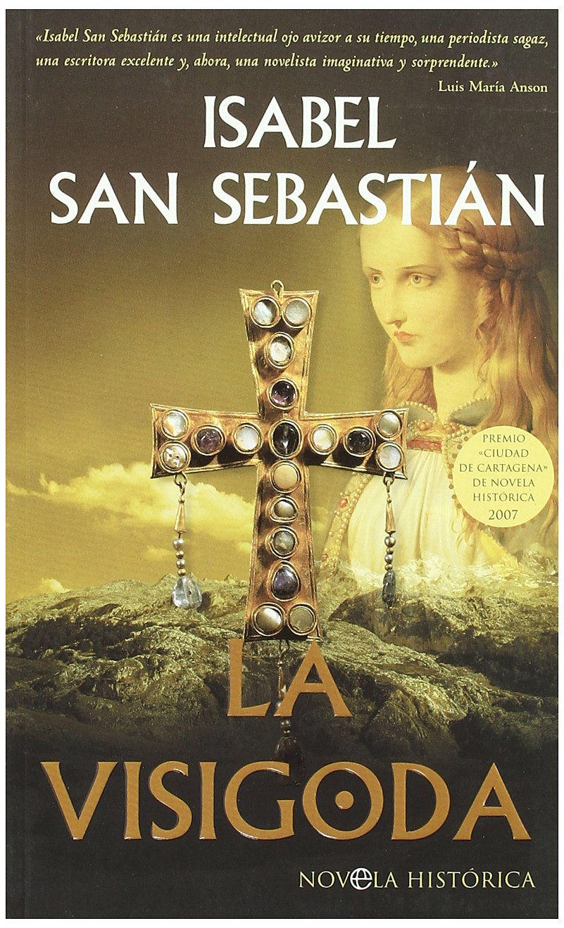 La visigoda Book Cover