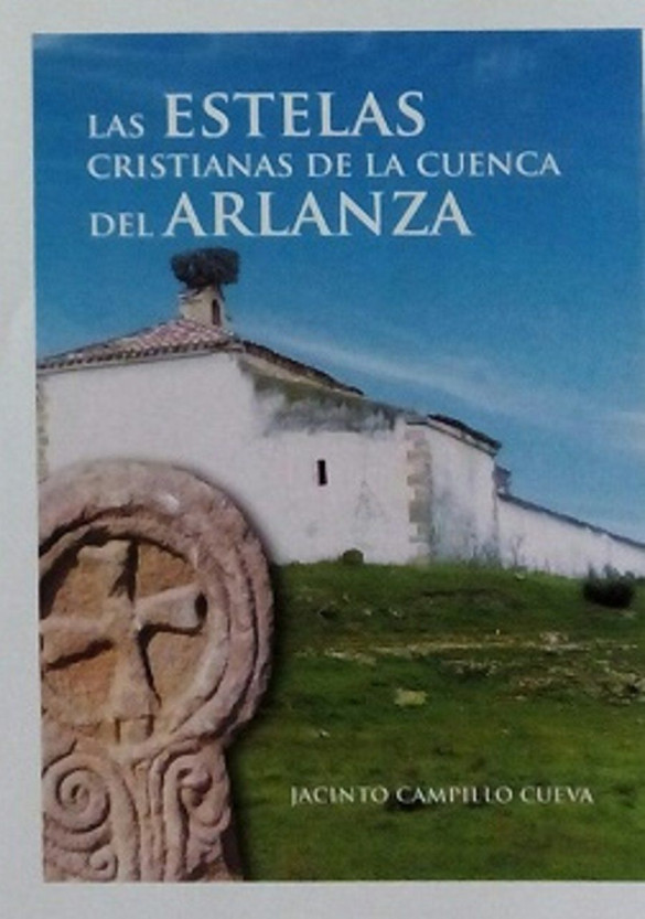 Las estelas cristianas de la cuenca del Arlanza