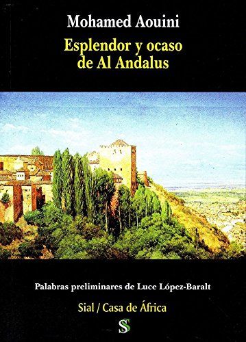 Esplendor y ocaso en al Ándalus Book Cover