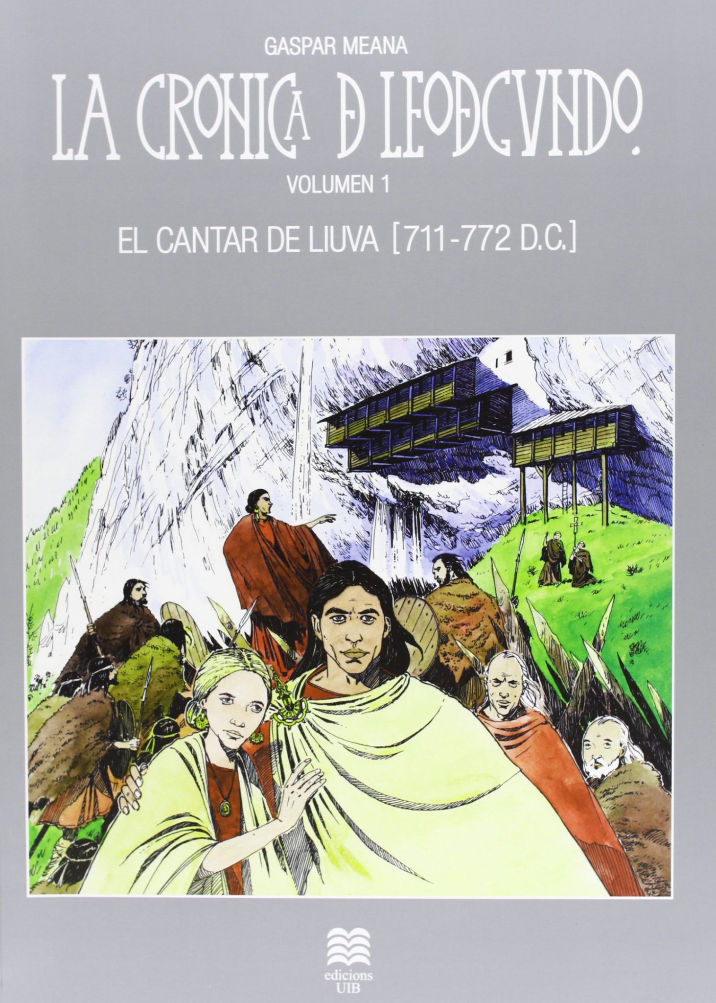 El Cantar de Liuva (711-772 DC) Book Cover