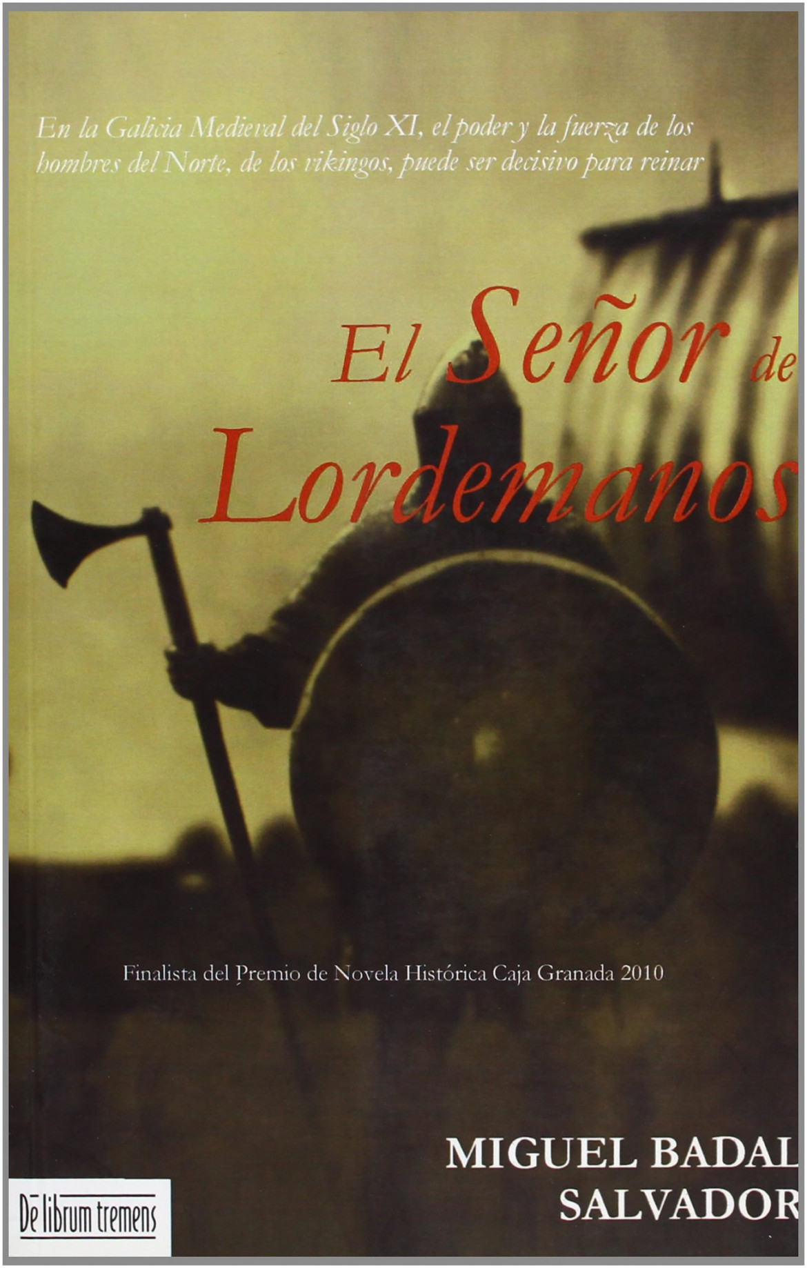 El señor de Lordemanos