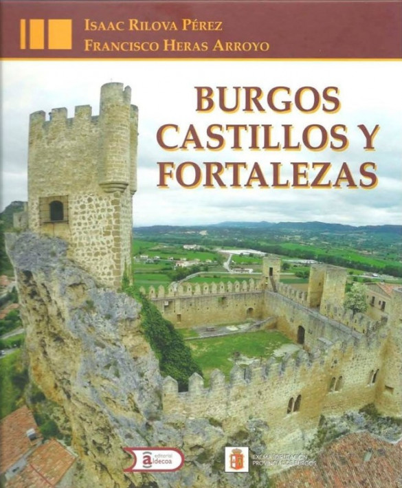 Burgos. Castillos y Fortalezas