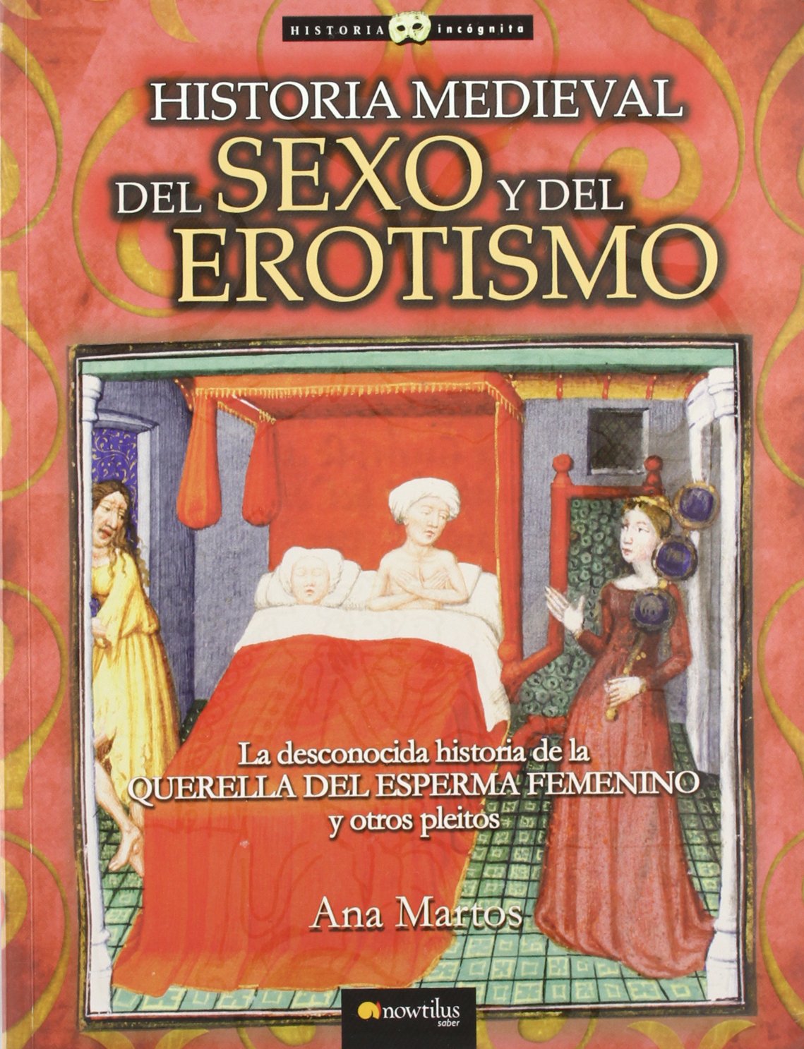 Historia medieval del sexo y del erotismo Book Cover