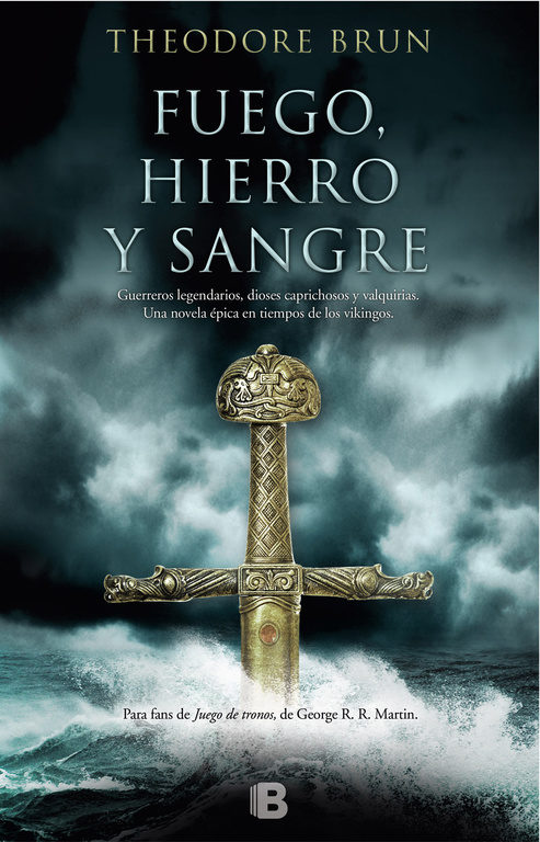 Fuego, hierro y sangre Book Cover