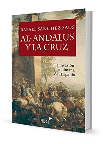 Al-Andalus y la Cruz