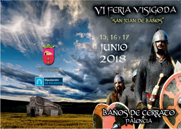 VI Feria Visigoda San Juan de Baños 2018