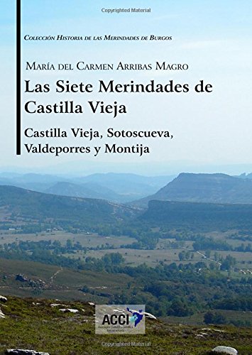 Las siete Merindades de Castilla Vieja - Tomo I Book Cover