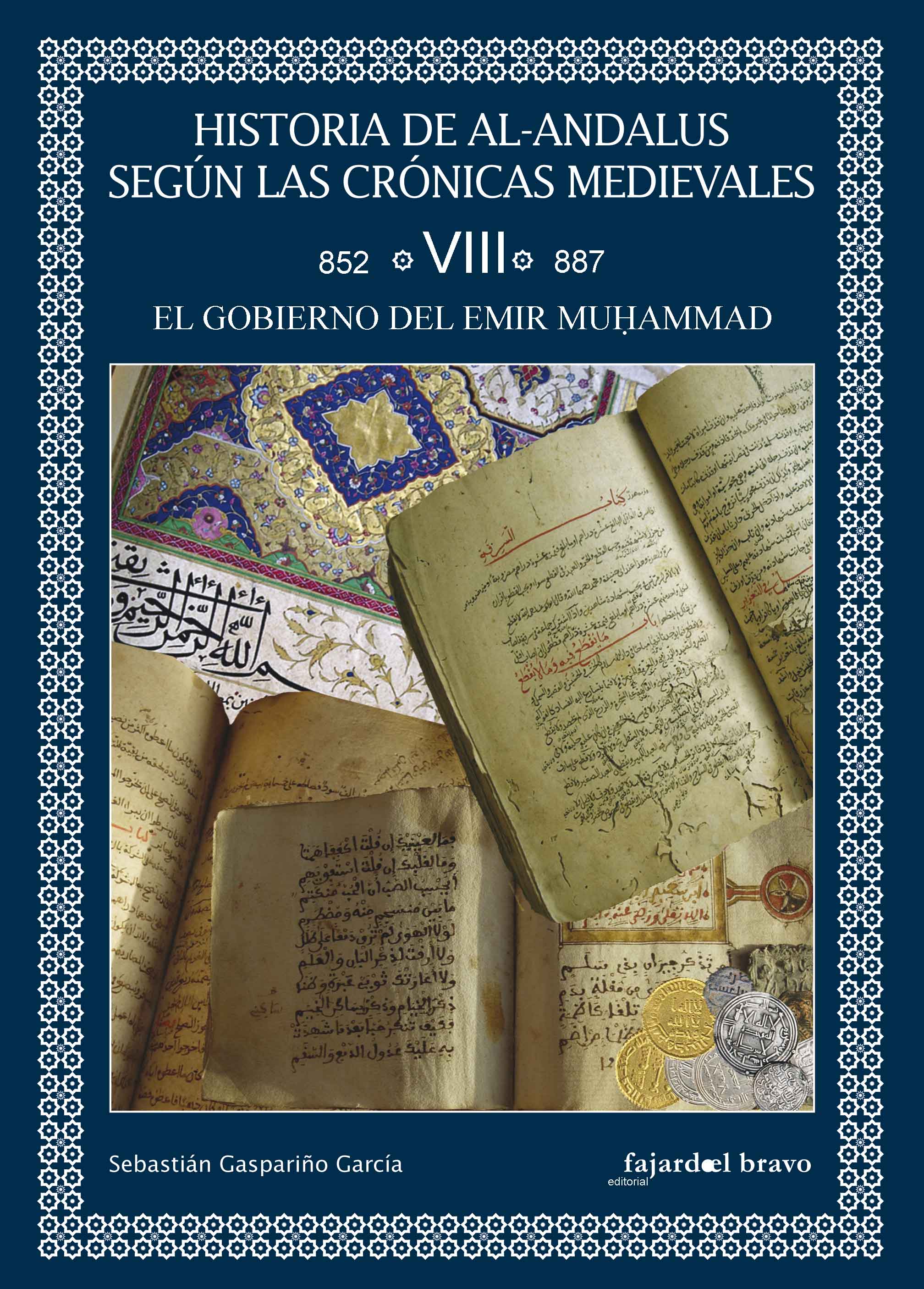 Tomo VIII: El Gobierno del Emir Muḥammad (852-887) Book Cover