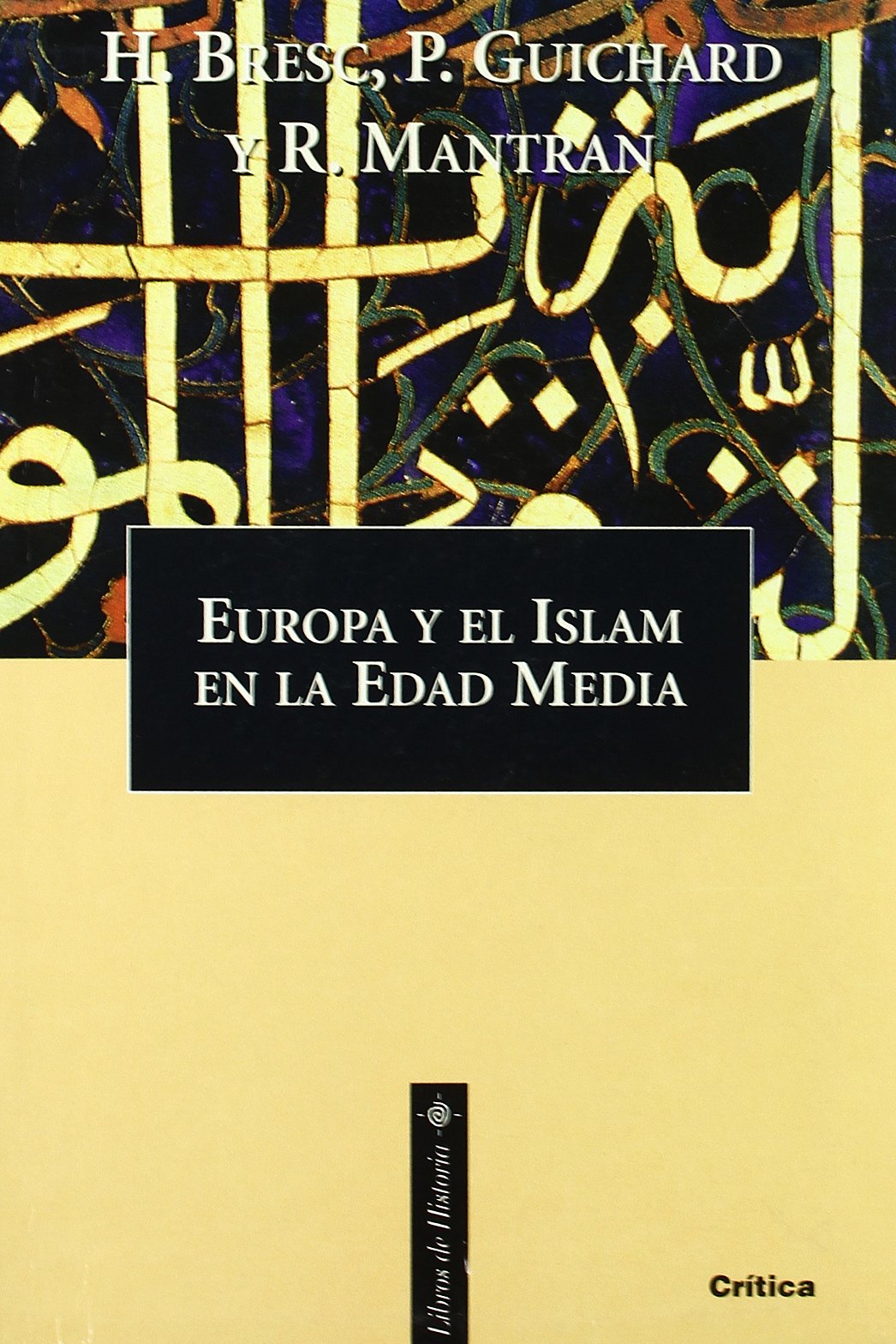Europa y el islam en la edad media Book Cover