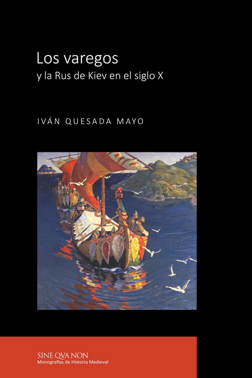 Los varegos y la Rus de Kiev en el siglo X Book Cover