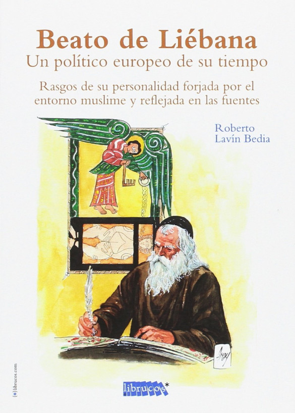 Beato de Liébana. Un político de su tiempo