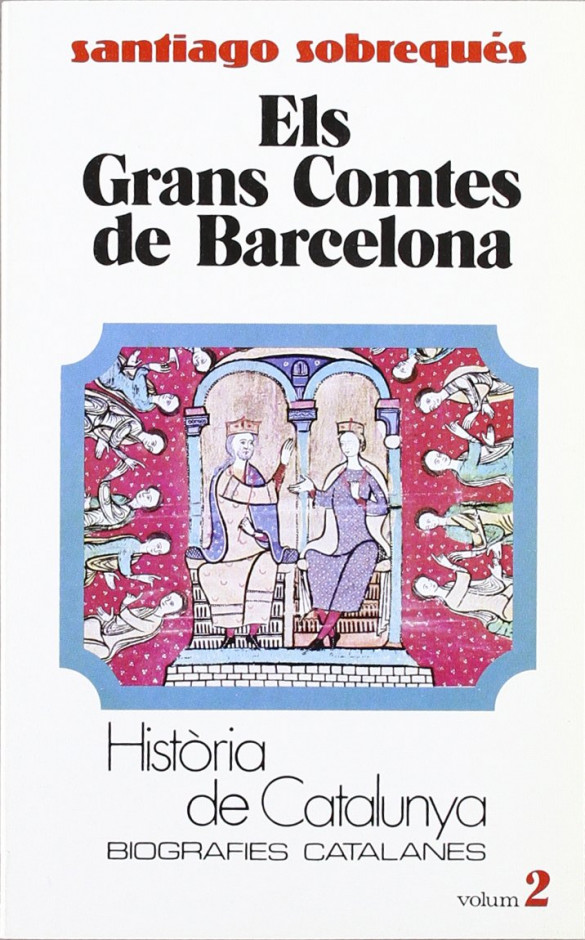 Els Grans Comtes de Barcelona