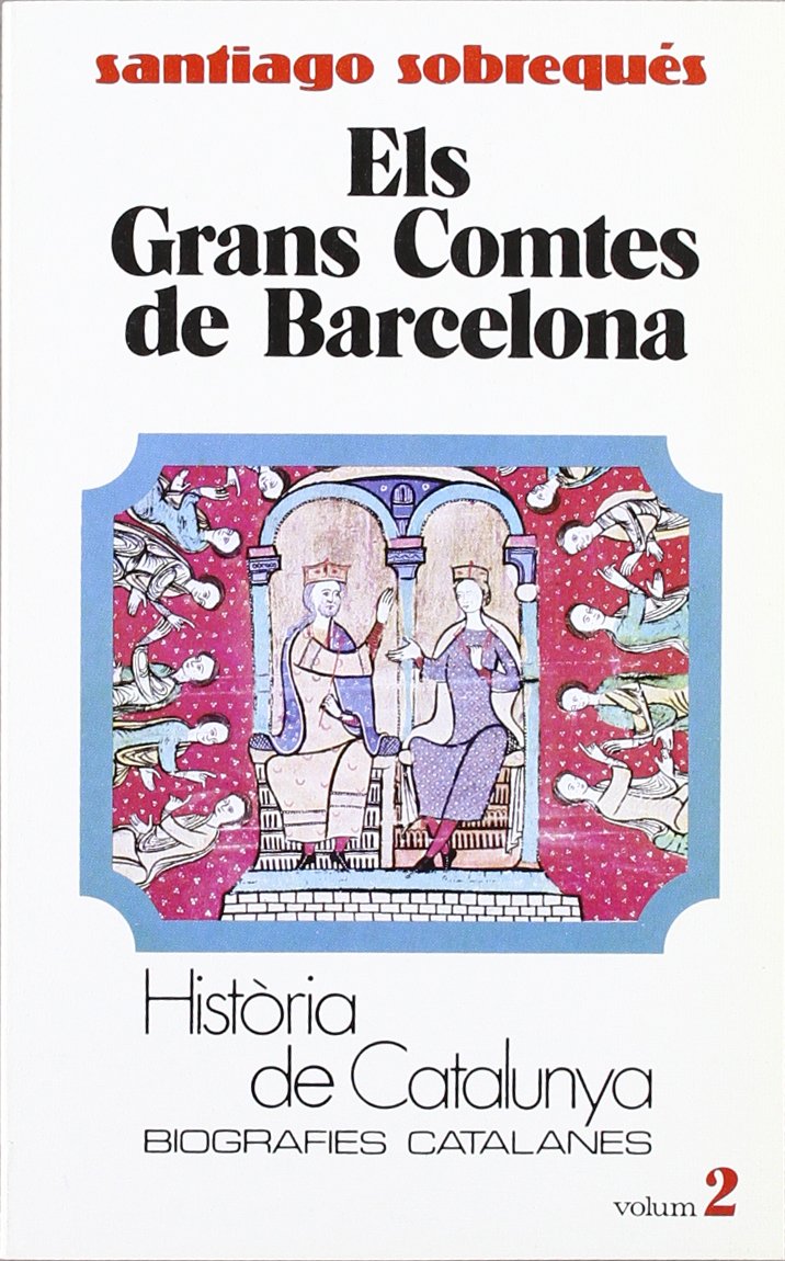 Els Grans Comtes de Barcelona Book Cover