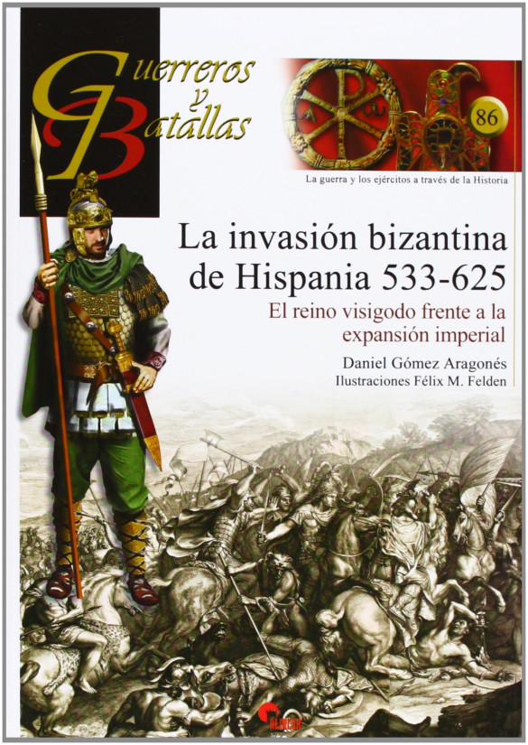 La Invasión Bizantina De Hispania
