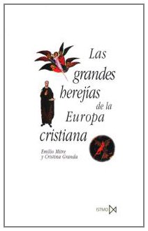 Las grandes herejías de la Europa cristiana
