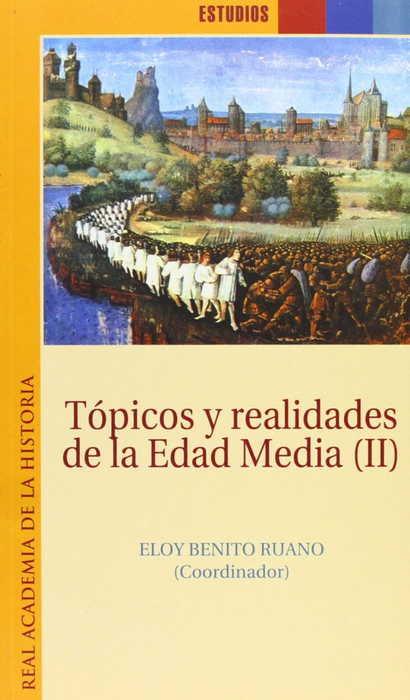 Tópicos y realidades de la Edad Media II