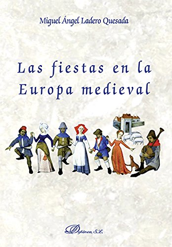 Las fiestas en la Europa medieval