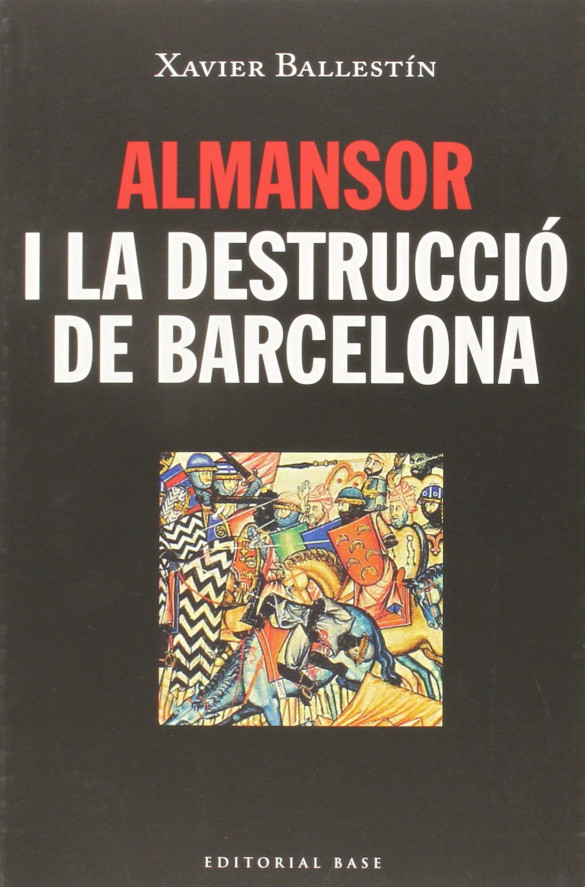 Almansor i la destrucció de Barcelona