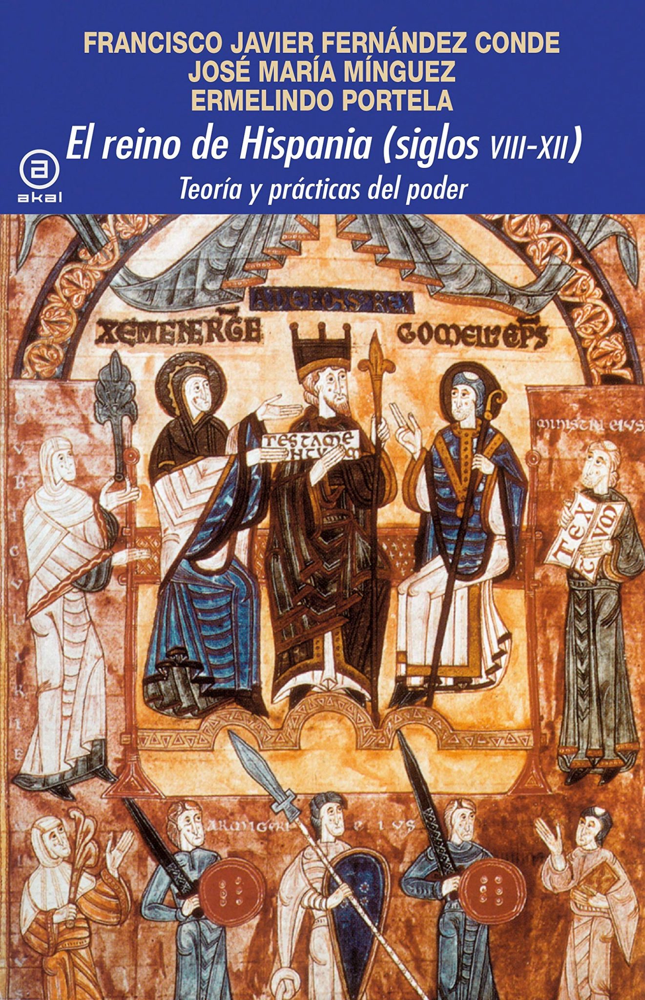 El reino de Hispania (ss. VIII-XII). Teoría y prácticas de poder Book Cover