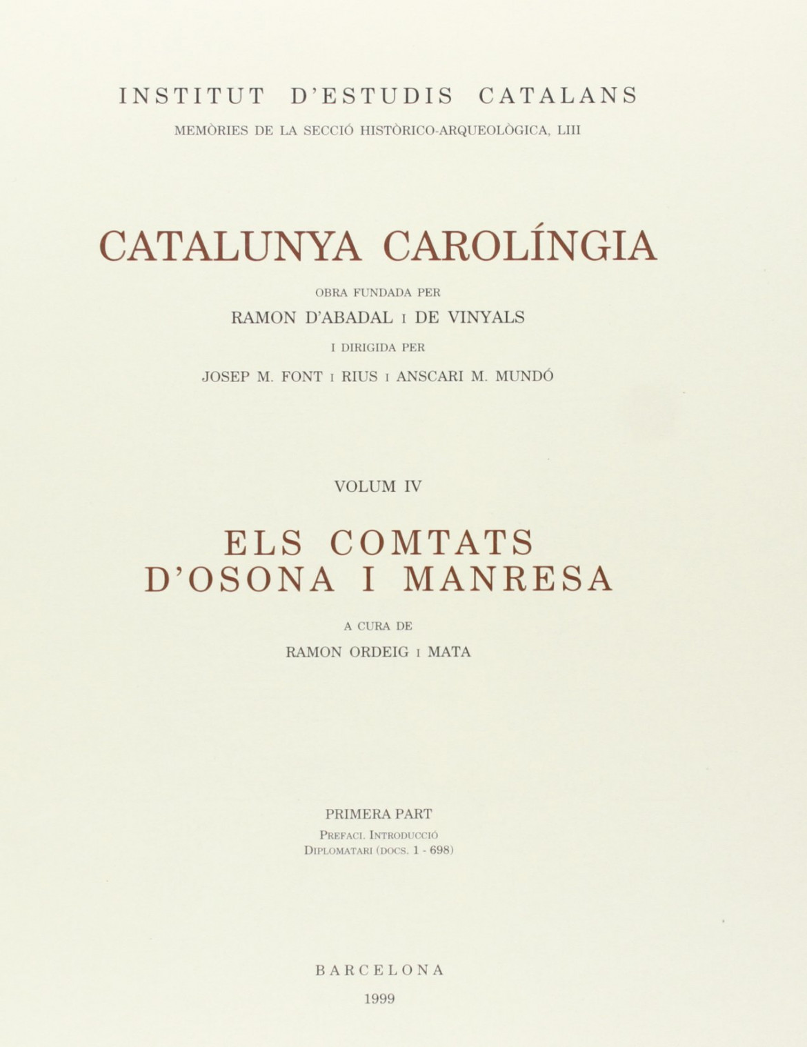 Catalunya carolingia IV. Ausona y Manresa. Parte 1