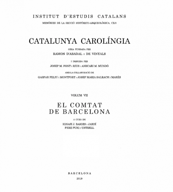 Catalunya carolíngia. Volum VII, Comtat Barcelona, Primera Part